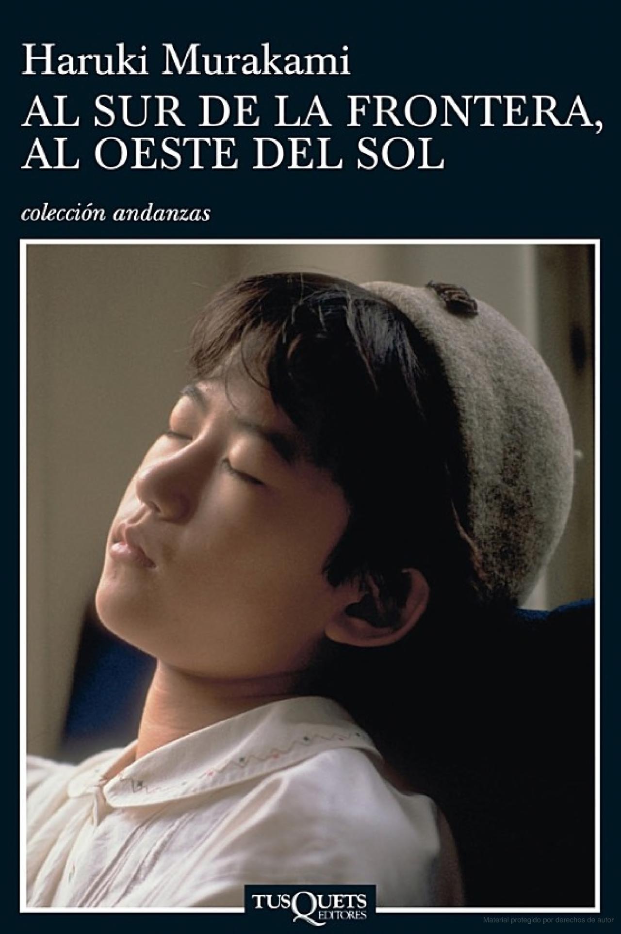 Al Sur de la Frontera, al Oeste del Sol