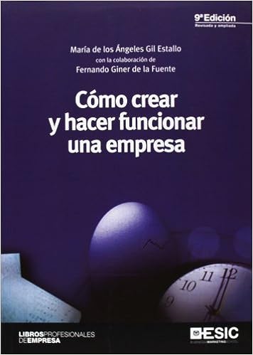 Como crear y hacer funcionar una empresa